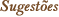 Sugest�es